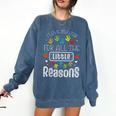 I Love My Job For All The Little Reasons Kid Daycare Teacher Comfort Colors Sweatshirt Denim I Love My Job For All The Little Reasons Kid Daycare Teacher Comfort Colors Sweatshirt Denim