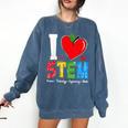 I Love STEM Student Teacher 1st Day Of School Back To School Comfort Colors Sweatshirt Denim I Love STEM Student Teacher 1st Day Of School Back To School Comfort Colors Sweatshirt Denim