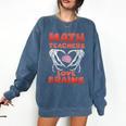 Math Teachers Love Brains Scary Halloween Men Women Comfort Colors Sweatshirt Denim Math Teachers Love Brains Scary Halloween Men Women Comfort Colors Sweatshirt Denim