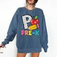 P Is For Pre-K Teacher Pencil Apple Back To School Comfort Colors Sweatshirt Denim P Is For Pre-K Teacher Pencil Apple Back To School Comfort Colors Sweatshirt Denim