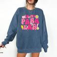 In My Para Era Teacher Back To School First Day Of School Comfort Colors Sweatshirt Denim In My Para Era Teacher Back To School First Day Of School Comfort Colors Sweatshirt Denim