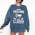 PE Teacher Art For Men Women Gym Teacher Physical Education Comfort Colors Sweatshirt Denim PE Teacher Art For Men Women Gym Teacher Physical Education Comfort Colors Sweatshirt Denim