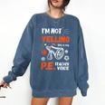PE Teacher Voice PE Teacher School Fitness Class Comfort Colors Sweatshirt Denim PE Teacher Voice PE Teacher School Fitness Class Comfort Colors Sweatshirt Denim