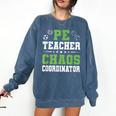 Physical Education PE Teacher School Comfort Colors Sweatshirt Denim Physical Education PE Teacher School Comfort Colors Sweatshirt Denim