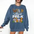 Pre-k Teacher Kids Back To School Wild About Pre-k Comfort Colors Sweatshirt Denim Pre-k Teacher Kids Back To School Wild About Pre-k Comfort Colors Sweatshirt Denim