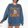 Preschool Boo Crew Preschool Halloween Teacher Comfort Colors Sweatshirt Denim Preschool Boo Crew Preschool Halloween Teacher Comfort Colors Sweatshirt Denim