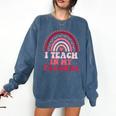 Rainbow Retro Homeschool Mom Teacher I Teach In My Pajamas Comfort Colors Sweatshirt Denim