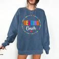 Reading Coach Teacher Interventionist Specialist Literacy Comfort Colors Sweatshirt Denim