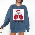 Retro All Done Christmas Special Ed Teacher Team Santa Women Comfort Colors Sweatshirt Denim