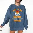 This Is My Scary French Teacher Costume Halloween Comfort Colors Sweatshirt Denim This Is My Scary French Teacher Costume Halloween Comfort Colors Sweatshirt Denim