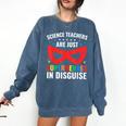 Science Teachers Are Just Superheroes In Disguise Women Men Comfort Colors Sweatshirt Denim Science Teachers Are Just Superheroes In Disguise Women Men Comfort Colors Sweatshirt Denim