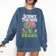 Science Teachers Love Brains Shirt Men Women Halloween Comfort Colors Sweatshirt Denim Science Teachers Love Brains Shirt Men Women Halloween Comfort Colors Sweatshirt Denim