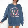 These Boots Are Made For Teaching Western Cowgirl Teacher Comfort Colors Sweatshirt Denim These Boots Are Made For Teaching Western Cowgirl Teacher Comfort Colors Sweatshirt Denim