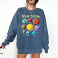 Solar System Cute Face Planets Space Science Teacher School Comfort Colors Sweatshirt Denim Solar System Cute Face Planets Space Science Teacher School Comfort Colors Sweatshirt Denim