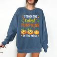 I Teach The Cutest Pumpkins Halloween Teacher Comfort Colors Sweatshirt Denim I Teach The Cutest Pumpkins Halloween Teacher Comfort Colors Sweatshirt Denim