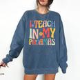 I Teach In My Pajamas Retro Groovy Teacher Humor Comfort Colors Sweatshirt Denim