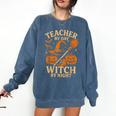 Teacher By Day Witch By Night Halloween Teacher Witch Comfort Colors Sweatshirt Denim Teacher By Day Witch By Night Halloween Teacher Witch Comfort Colors Sweatshirt Denim