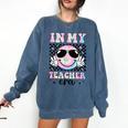 In My Teacher Era Groovy Tie Dye Back To School Cute Teacher Comfort Colors Sweatshirt Denim In My Teacher Era Groovy Tie Dye Back To School Cute Teacher Comfort Colors Sweatshirt Denim