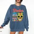 Teacher Life Got Me Feeling Un Poco Loco Comfort Colors Sweatshirt Denim Teacher Life Got Me Feeling Un Poco Loco Comfort Colors Sweatshirt Denim