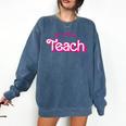 Teacher Life My Job Is Teach Comfort Colors Sweatshirt Denim Teacher Life My Job Is Teach Comfort Colors Sweatshirt Denim