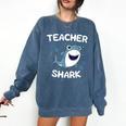 Teacher Shark Teaching Back To School Kindergarten Comfort Colors Sweatshirt Denim