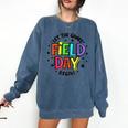 Teacher Student Field Day Let The Games Begin Field Day Comfort Colors Sweatshirt Denim Teacher Student Field Day Let The Games Begin Field Day Comfort Colors Sweatshirt Denim