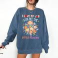 Teacher Teaching I Love My Job For All The Little Reasons Comfort Colors Sweatshirt Denim Teacher Teaching I Love My Job For All The Little Reasons Comfort Colors Sweatshirt Denim