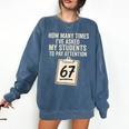 Teachers 67 Meme Comfort Colors Sweatshirt Denim Teachers 67 Meme Comfort Colors Sweatshirt Denim