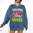 Teachers Love Brains Skeleton Halloween Teacher Funny Comfort Colors Sweatshirt Denim Teachers Love Brains Skeleton Halloween Teacher Funny Comfort Colors Sweatshirt Denim