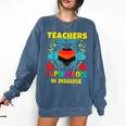 Teachers Are Superheroes – Fun Appreciation Comfort Colors Sweatshirt Denim Teachers Are Superheroes – Fun Appreciation Comfort Colors Sweatshirt Denim