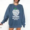 Teachers Are Worth It Red For Ed Comfort Colors Sweatshirt Denim Teachers Are Worth It Red For Ed Comfort Colors Sweatshirt Denim