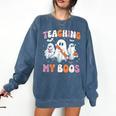 Teaching My Boos Teacher Cute Ghost Teacher Halloween Comfort Colors Sweatshirt Denim Teaching My Boos Teacher Cute Ghost Teacher Halloween Comfort Colors Sweatshirt Denim