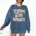 Team 5th Grade Building Blocks Bricks Theme Teacher Team For Men Women Kids Comfort Colors Sweatshirt Denim Team 5th Grade Building Blocks Bricks Theme Teacher Team For Men Women Kids Comfort Colors Sweatshirt Denim