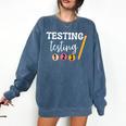 Testing Testing 123 Cute Math Teacher Student Test Day Men Women Girls Kids Comfort Colors Sweatshirt Denim Testing Testing 123 Cute Math Teacher Student Test Day Men Women Girls Kids Comfort Colors Sweatshirt Denim