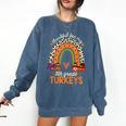 Thankful For My 5th Grade Turkeys Thanksgiving Teacher Comfort Colors Sweatshirt Denim Thankful For My 5th Grade Turkeys Thanksgiving Teacher Comfort Colors Sweatshirt Denim