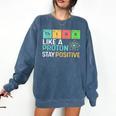 Think Like A Proton Stay Positive Science Teacher Comfort Colors Sweatshirt Denim Think Like A Proton Stay Positive Science Teacher Comfort Colors Sweatshirt Denim
