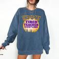 This Is My Tired Teacher Costume Halloween Teachers Comfort Colors Sweatshirt Denim This Is My Tired Teacher Costume Halloween Teachers Comfort Colors Sweatshirt Denim