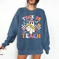 Trick Or Teach Groovy Teacher Halloween Retro Teacher Ghost Comfort Colors Sweatshirt Denim Trick Or Teach Groovy Teacher Halloween Retro Teacher Ghost Comfort Colors Sweatshirt Denim