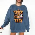 Trick Or Tray Halloween Cafeteria Teacher School Comfort Colors Sweatshirt Denim Trick Or Tray Halloween Cafeteria Teacher School Comfort Colors Sweatshirt Denim