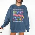 Never Underestimate A Teacher Does All Things Through Christ For Men Women Comfort Colors Sweatshirt Denim Never Underestimate A Teacher Does All Things Through Christ For Men Women Comfort Colors Sweatshirt Denim