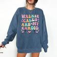 Walkie Calls Are My Cardio Special Education Teacher School Comfort Colors Sweatshirt Denim Walkie Calls Are My Cardio Special Education Teacher School Comfort Colors Sweatshirt Denim