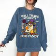 Will Trade Students For Candy Teacher Ghost Halloween Comfort Colors Sweatshirt Denim Will Trade Students For Candy Teacher Ghost Halloween Comfort Colors Sweatshirt Denim