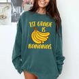1st Grade Is Bananas Teacher Teaching Back To School Comfort Colors Sweatshirt Blue Spruce 1st Grade Is Bananas Teacher Teaching Back To School Comfort Colors Sweatshirt Blue Spruce