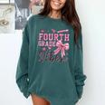 4th Fourth Grade Vibes Back To School Coquette Teacher Girl Comfort Colors Sweatshirt Blue Spruce 4th Fourth Grade Vibes Back To School Coquette Teacher Girl Comfort Colors Sweatshirt Blue Spruce