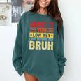 Admit It You Low Key Love Technology Bruh Teacher Kid Comfort Colors Sweatshirt Blue Spruce Admit It You Low Key Love Technology Bruh Teacher Kid Comfort Colors Sweatshirt Blue Spruce