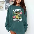 Alligator Later Gator Teacher Summer Last Day Fun Comfort Colors Sweatshirt Blue Spruce