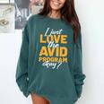 AVID Team Appreciation Essentials AVID Program Teacher Comfort Colors Sweatshirt Blue Spruce