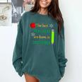 THE BEST TEACHERS ARE BORN IN DECEMBER Comfort Colors Sweatshirt Blue Spruce THE BEST TEACHERS ARE BORN IN DECEMBER Comfort Colors Sweatshirt Blue Spruce