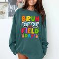 Bruh It's Field Day Teacher Boys Girls Kids Field Day 2025 Comfort Colors Sweatshirt Blue Spruce Bruh It's Field Day Teacher Boys Girls Kids Field Day 2025 Comfort Colors Sweatshirt Blue Spruce