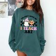 You Can't Scare Me I Teach Art Retro Teacher Ghost Halloween Comfort Colors Sweatshirt Blue Spruce